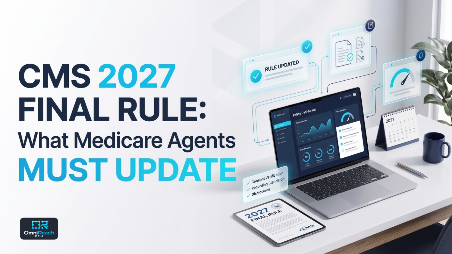 CMS 2027 Final Rule: What Medicare Agents Must Update